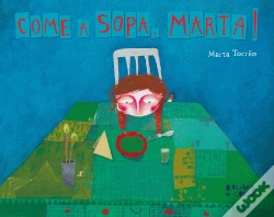 Capa do artigo Come a Sopa, Marta!