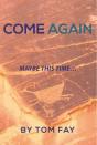 Come Again - Preview