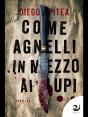Come Agnelli In Mezzo Ai Lupi - Preview