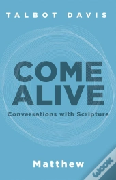 Come Alive: Matthew