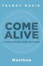 Come Alive: Matthew - Preview