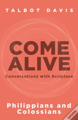 Capa do artigo Come Alive: Philippians And Colossians