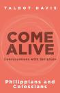 Come Alive: Philippians And Colossians - Preview