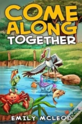 Come Along Together