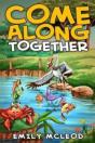 Come Along Together - Preview