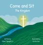 Come And Sit: The Kingdom - Preview