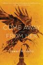 Come Away From Her - Preview