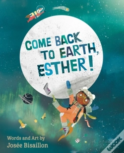 Capa do artigo Come Back To Earth, Esther!