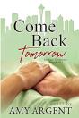 Come Back Tomorrow - Preview