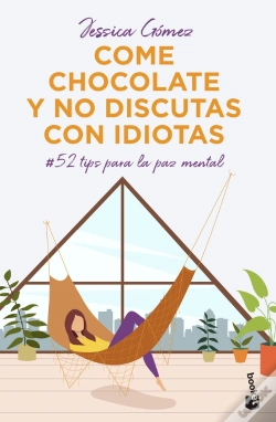 Capa do artigo Come Chocolate Y No Discutas Con Idiotas