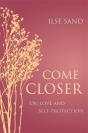 Come Closer - Preview