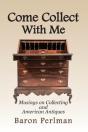 Come Collect With Me - Preview