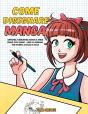 Come Disegnare Manga: Imparare A Disegna - Preview