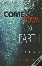 Come Down To Earth