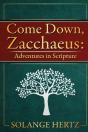 Come Down, Zacchaeus - Preview