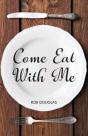 Come Eat With Me - Preview
