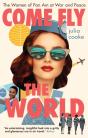 Come Fly The World - Preview