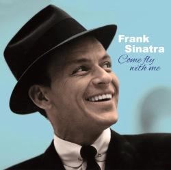 Capa do artigo Come Fly With Me - Vinil