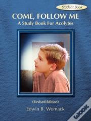 Come, Follow Me Student Book