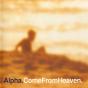 Come From Heaven - CD - Preview
