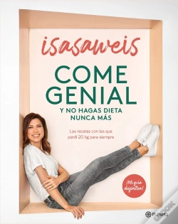 Capa do artigo Come Genial Y No Hagas Dieta Nunca Mas