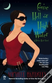 Come Hell Or High Water