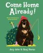 Come Home Already! - Preview