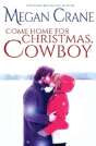 Come Home For Christmas, Cowboy - Preview