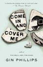 Come In And Cover Me - Preview