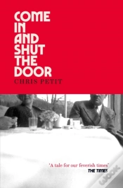 Capa do artigo Come In And Shut The Door