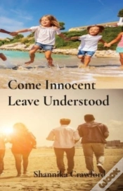 Capa do artigo Come Innocent Leave Understood