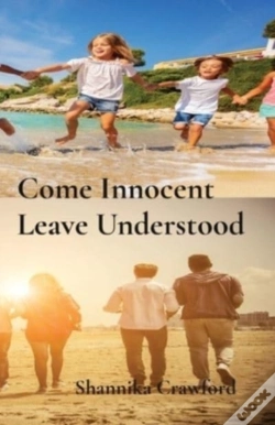 Capa do artigo Come Innocent Leave Understood