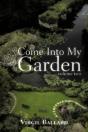 Come Into My Garden: Volume 2 - Preview