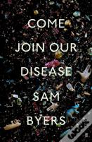 Come Join Our Disease