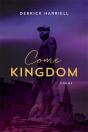 Come Kingdom - Preview