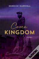 Come Kingdom