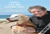 Come, Let Me Guide You