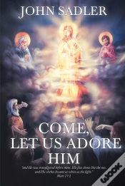 Capa do artigo Come, Let Us Adore Him
