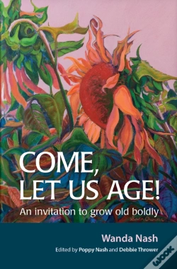 Capa do artigo Come Let Us Age!