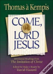 Capa do artigo Come, Lord Jesus (Rekindling The Inner Fire)