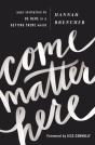 Come Matter Here - Preview