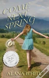 Come Next Spring