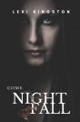 Come Nightfall - Preview