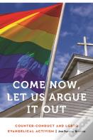Come Now, Let Us Argue It Out