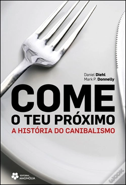 Capa do artigo Come o Teu Próximo