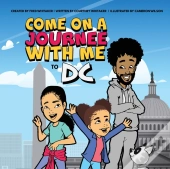 Come On A Journee Woth Me To Dc