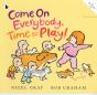Come On Everybody, Time To Play! - Preview