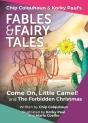 Come On Little Camel! And The Forbidden - Preview