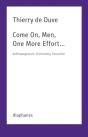 Come On, Men, One More Effort Â€¦ - Preview