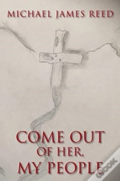 Come Out Of Her, My People